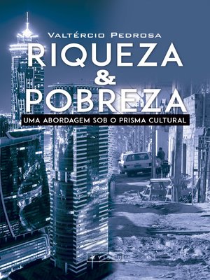 cover image of Riqueza & pobreza